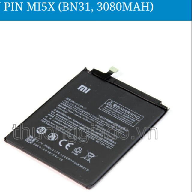 Pin BN 31 cho Mi5X xịn có bảo hành