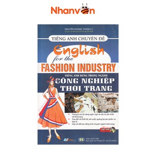 Sách Tiếng Anh Chuyên Đề Tiếng Anh Dùng Trong Ngành Công Nghiệp Thời Trang