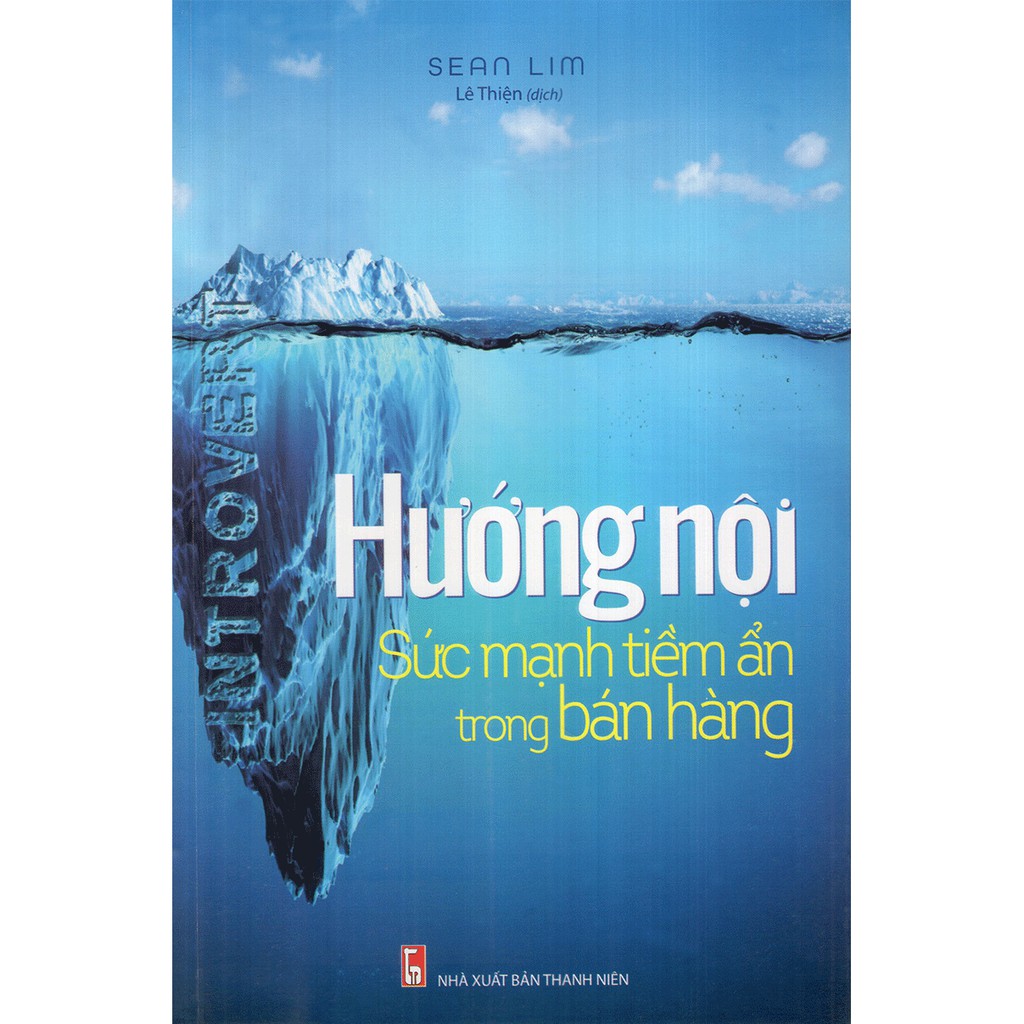 Sách - Hướng Nội Sức Mạnh Tiềm Ẩn Trong Bán Hàng