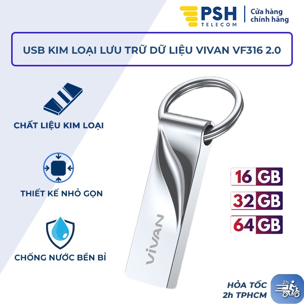 USB kim loại Vivan VF316 2.0 - Thiết bị lưu trữ dữ liệu đầu kim loại sang trọng siêu nhẹ kết nối nhanh