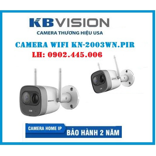 CAMERA WIFI KN-2003WN.PIR, gắn ngoài trời