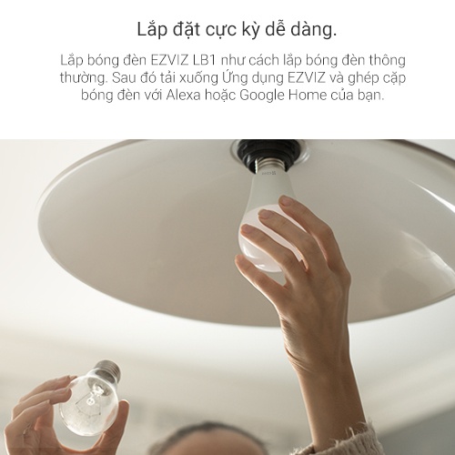Bóng đèn EZVIZ LB1 Kết nối WI-FI, Điều Khiển Qua Ứng Dụng, Đặt lịch trình & hẹn giờ