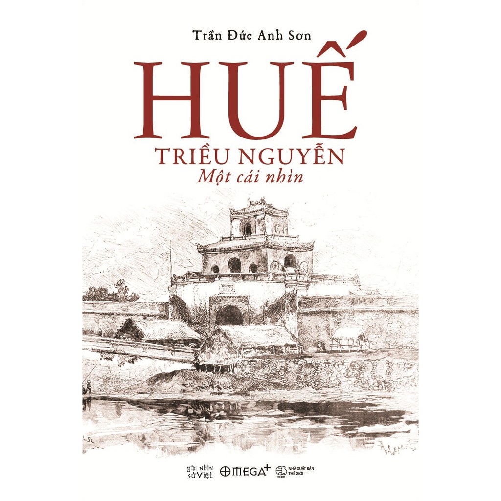 Sách - Huế Triều Nguyễn Một Cái Nhìn