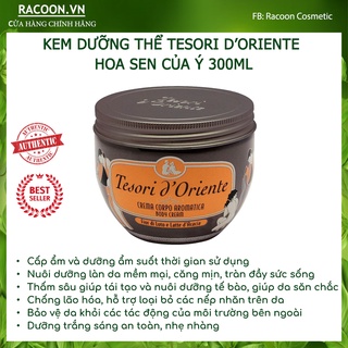Kem dưỡng thể tesori d’oriente hoa sen của ý 300ml