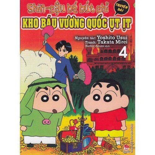 Truyện-Shin - Cậu Bé Bút Chì - Kho Báu Vương Quốc Ụt Ịt - Tập 4 (Truyện Dài) (Tái Bản 2019)