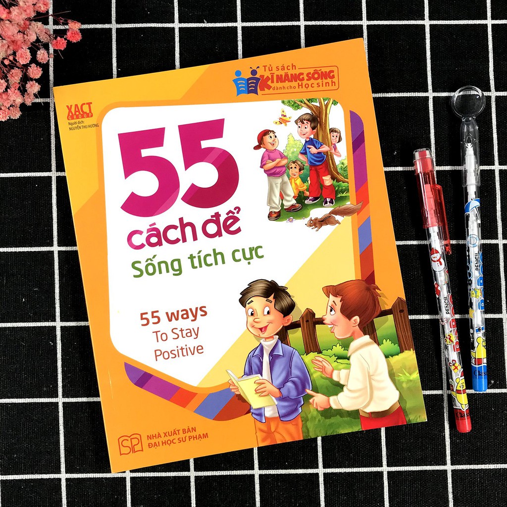 Sách: 55 Cách Để Sống Tích Cực - TSTN