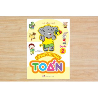 Phát Triển IQ Cho Bé - Cùng Vui Học Toán 2