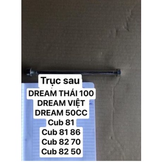 Trục trước - Trục sau - Trục càng xe Cub, Dream các loại