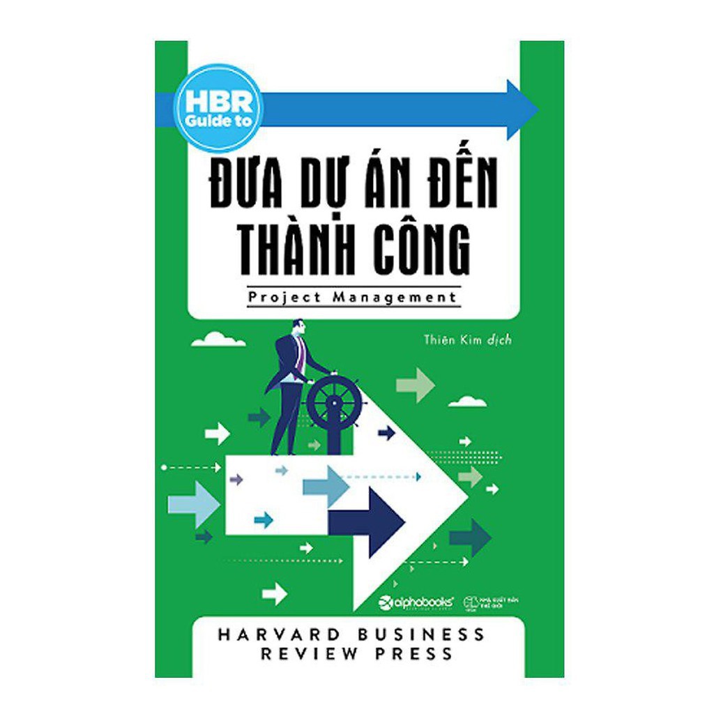 Sách Alphabooks - HBR Guide to - Đưa dự án đến thành công