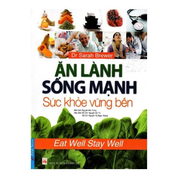 Sách - Ăn lành sống mạnh Sức khỏe vững bền + Kỵ và hợp trong ăn uống + Bí quyết trường thọ của người Nhật - FirstNews Tặ