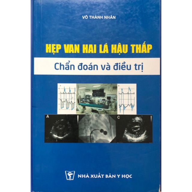 Sách Hẹp van hai lá hậu thấp ( chẩn đoán và điều trị)