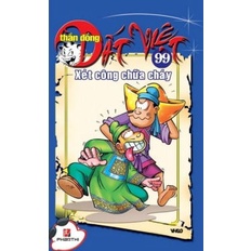 Sách Thần Đồng Đất Việt 99 - Xét Công Chữa Cháy