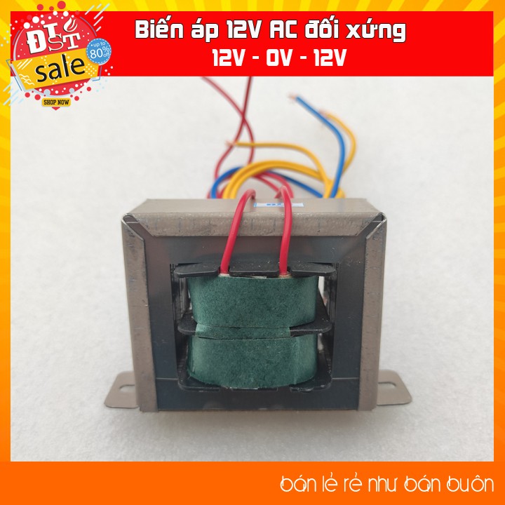 Biến áp 12V/3A AC đối xứng (12V - 0V - 12V) cấp nguồn âm thanh