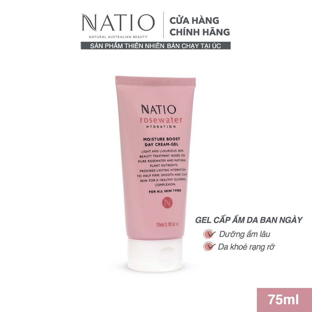 Gel Kem Cấp Ẩm Da Ban Ngày Natio Rosewater Hydration Moisture Boost Day Cream-Gel 75ml