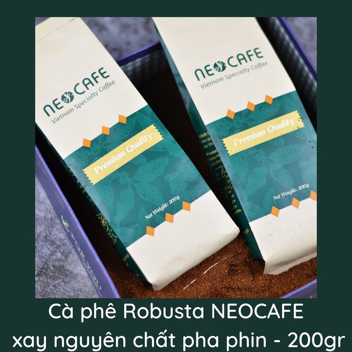 Cà phê Robusta NEOCAFE cafe rang xay cà phê nguyên chất 100% cà phê ngon loại cà phê phin gói 200 g hạt cafe Cầu Đất