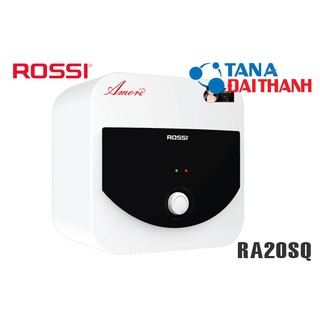 Bình nóng lạnh chính hãng rossi amore 20l vuông ra20sq