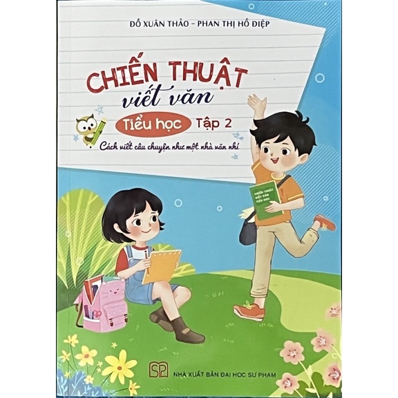 Sách - Chiến Thuật Viết Văn Tiểu Học (Tập 2)
