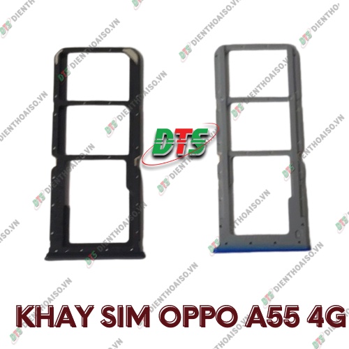 Khay sim oppo a55 4g đủ màu ( Khay sim dùng cho oppo A55 4g )