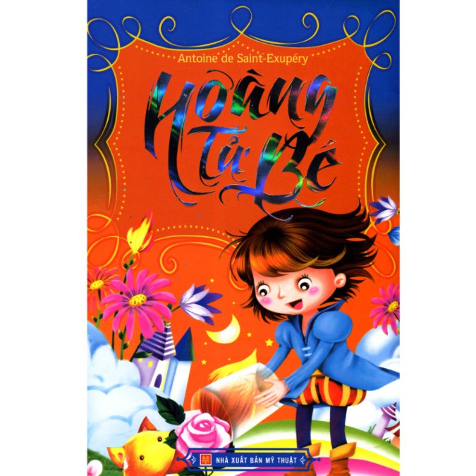 Sách - Hoàng Tử Bé ( Bìa Cứng )