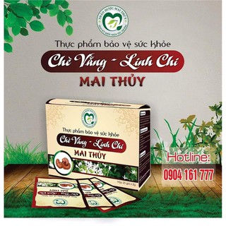 cao chè vằng- linh chi MAI THỊ THỦY