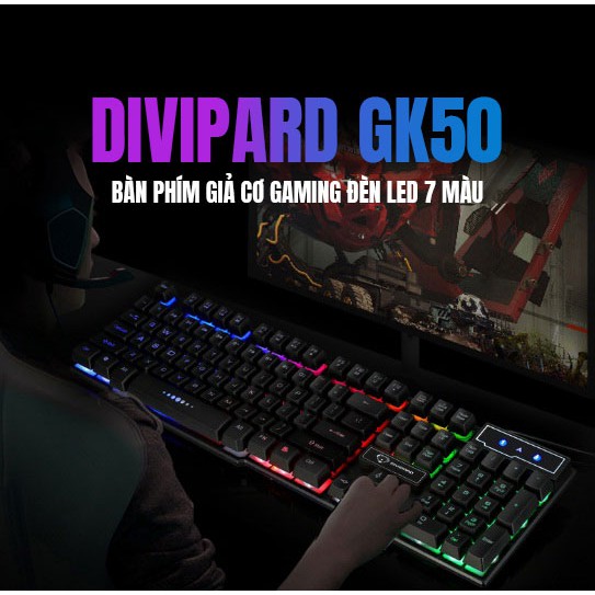 [FREESHIP] Bàn Phím Giả Cơ Gaming, bàn phím game thủ giá rẻ DIVIPARD GK50, phụ kiện máy tính DIVIPARD GK50 đèn Led 7 Màu