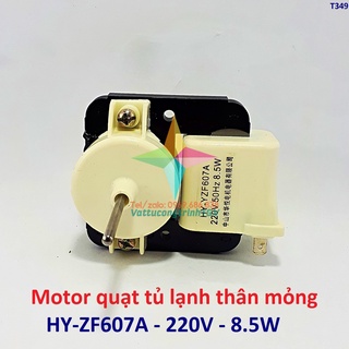 Motor quạt tủ lạnh 220V thân mỏng