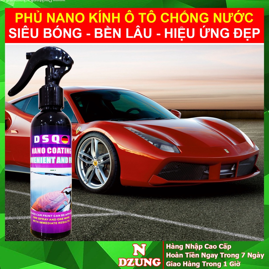 Chai Xịt Phủ Nano Kính Ô tô Chống Nước - Phủ Ceramic - Ceramic Wax - Nano Xịt Kính - Xịt Làm Bóng Xe Máy DSQ