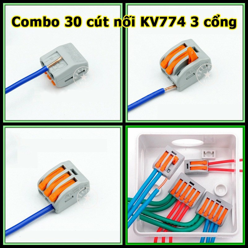 Combo 30 cái Cút Nối Dây Điện Nhanh KV774 2 3 5 cổng tỉ lệ 10/10/10 không cần kìm, không cần băng dính cách điện hỗ trợ