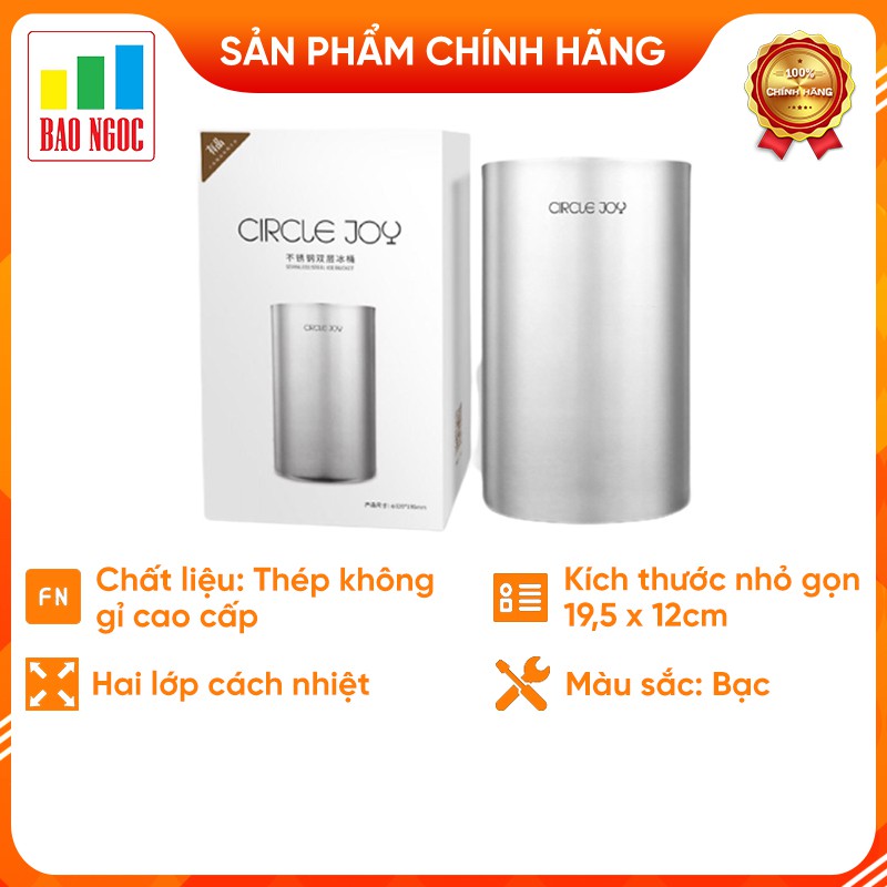 Xô đựng đá cách nhiệt inox cao cấp ngâm ướp rượu Circlejoy CJ-BT01