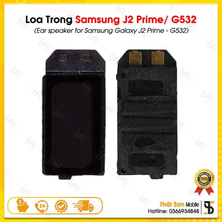 Loa Trong Samsung J2 Prime / G532 - Loa Trong Điện Thoại Samsung Galaxy J2 Prime Zin Bóc Máy