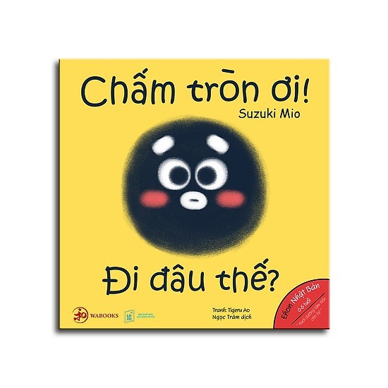 Sách Ehon Nhật Bản Hình Khối (0-6 tuổi) Chấm Tròn Ơi Đi Đâu Thế, Ghép Hình Cùng Ryo và Ka, có phải hình tròn là đẹp nhất