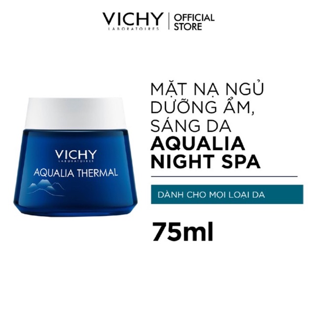 [CHÍNH HÃNG] Mặt nạ ngủ dưỡng ẩm giúp làm sáng da VICHY Aqualia Thermal Night Spa 75ml