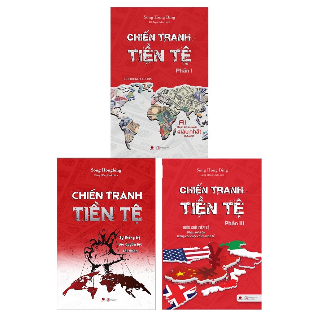 Sách Chiến Tranh Tiền Tệ Trọn Bộ 3 Tập Song Hong Bing