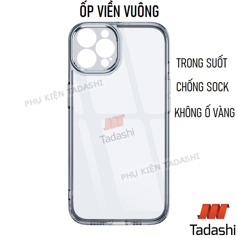 Ốp Lưng VIỀN VUÔNG BẢO VỆ CAMERA IPHONE 11/ 12/ 13 series Trong Suốt CHỐNG Ố VÀNG, Mặt Lưng Cứng Acrylic Viền Dẻo TPU.
