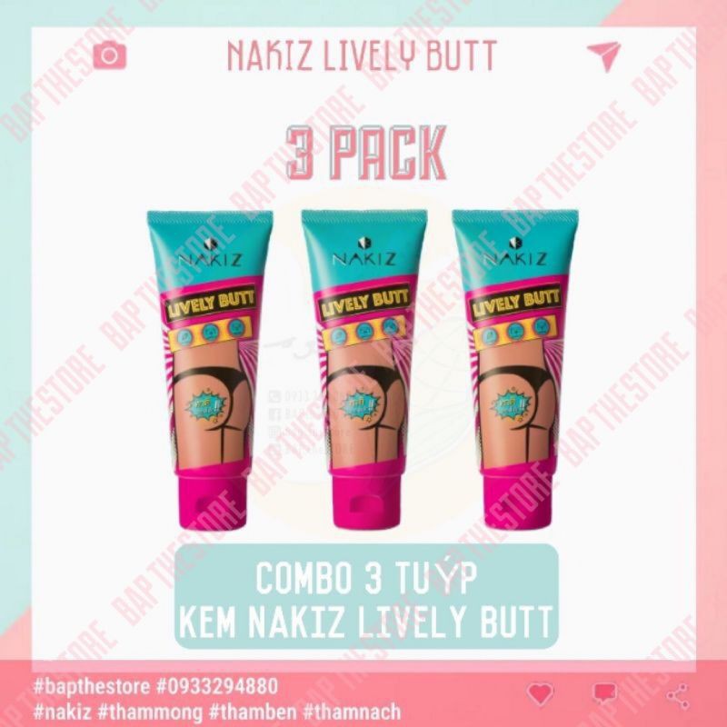 COMBO 3 NAKIZ LIVELY BUTT【CHÍNH HÃNG】 Kem mờ thâm, mụn Mông, Bẹn, Nách, Lưng, Nhũ hoa, Cùi chỏ, Đầu gối .... Thái Lan | BigBuy360 - bigbuy360.vn