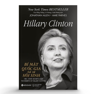 Sách Alphabooks - Hillary Clinton - Bí Mật Quốc Gia Và Sự Hồi Sinh
