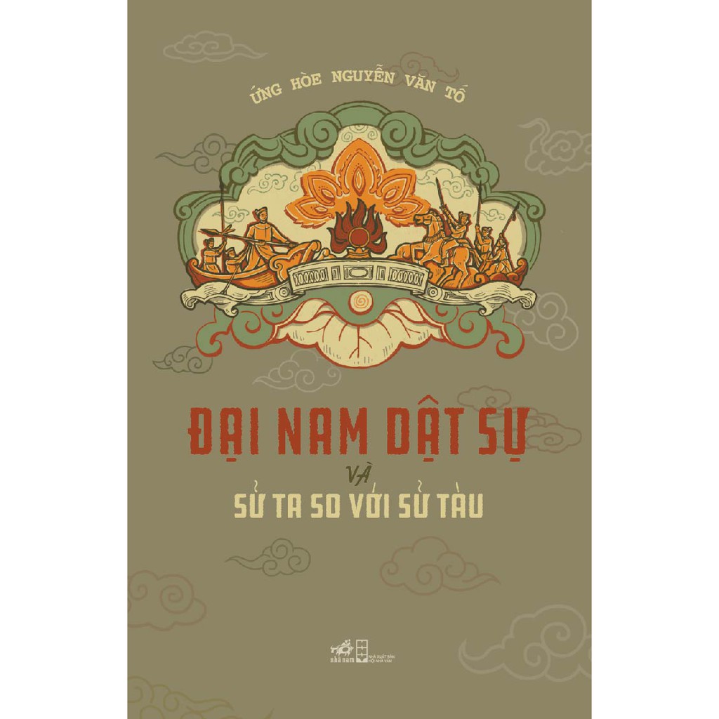 Sách - Đại Nam dật sự và sử ta so với sử Tàu - Tặng kèm bookmark Nhã Nam