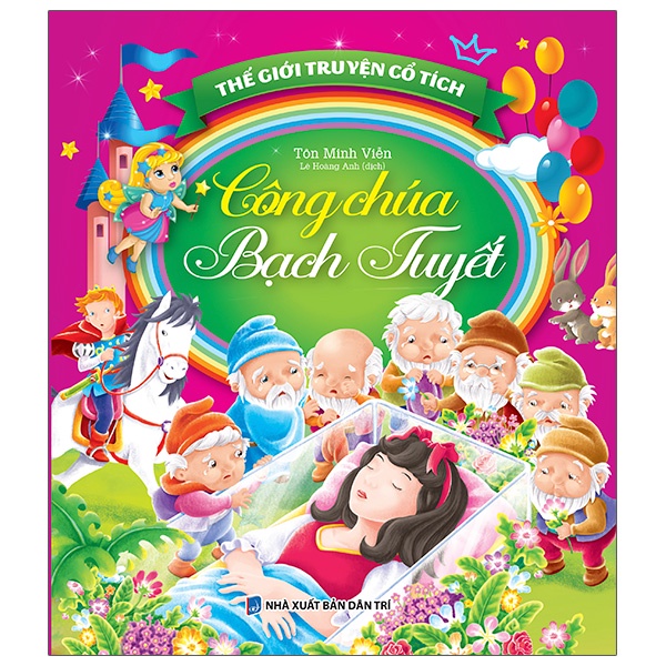 Sách Thế Giới Truyện Cổ Tích - Công Chúa Bạch Tuyết