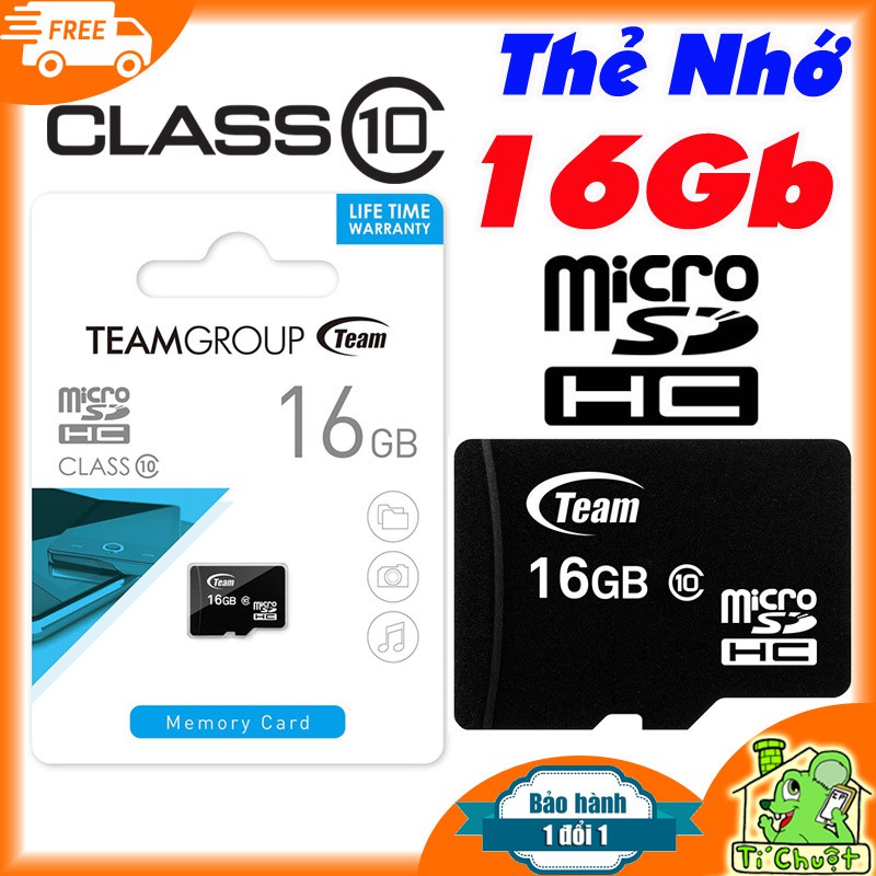 [Chính Hãng Team] Thẻ nhớ 16Gb MicroSDHC Class10 Bảo Hành 2 Năm