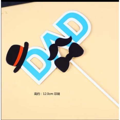 Phụ Kiện Trang Trí Bánh Sinh Nhật   Set cắm chủ đề về DAD