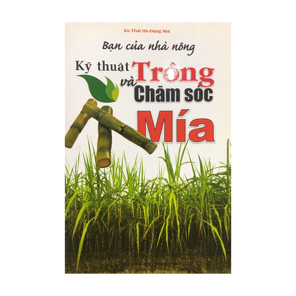 Sách - Kỹ thuật trồng và chăm sóc Mía