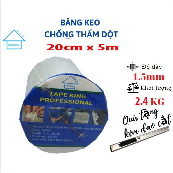 Băng keo chống thấm nước chống nhiệt công nghệ Nhật Bản khổ 20cm x 5m DOCONU. Keo dày 1.5mm, 2.4 kg. [CAM KẾT BẢO HÀNH 1