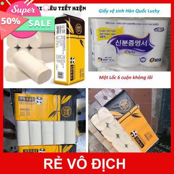 [XÃ KHO] LỐC GIẤY VỆ SINH LUCKY KHÔNG LÕI (6 CUỘN) - GẤU TRÚC SIPIAO (10 CUỘN) CAO CẤP [HCM]