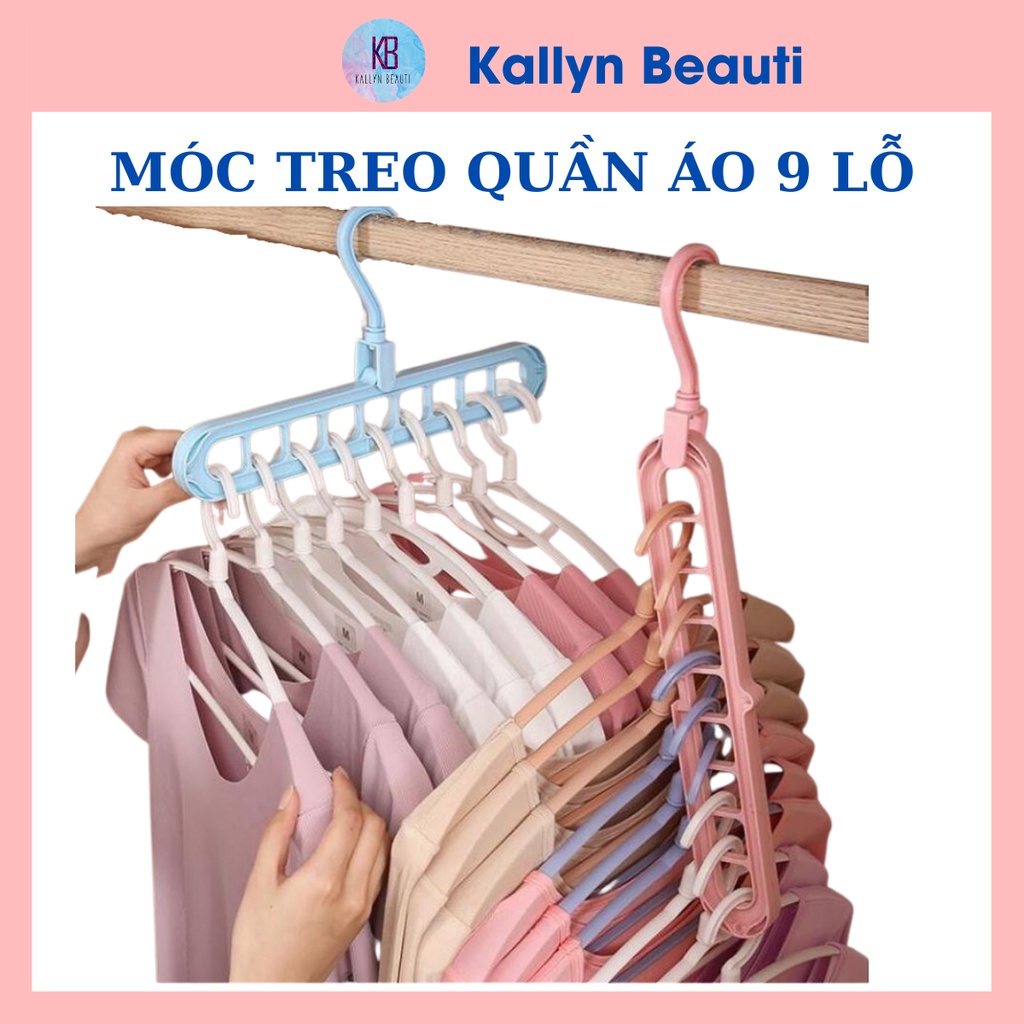 Móc Treo Quần Áo 9 Lỗ Thông Minh Đa Năng Tiện Dụng Kallyn Beauti