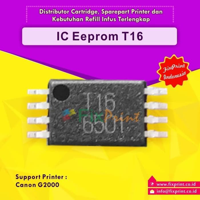 Eprom Ic Canon G2000 T16- Ic Eeprom Reset Canon G2000 New Model Fpjnew2107