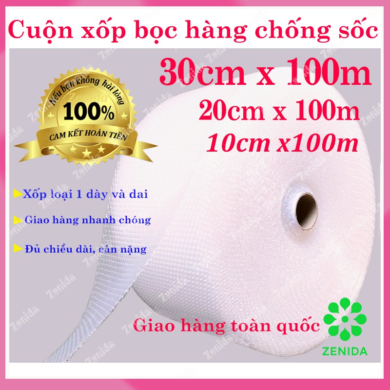 Cuộn xốp bọc hàng 30cm x 100m, 20cm x100m - xốp nổ gói hàng - cuộn xốp hơi - màng xốp hơi - cuộn xốp khí bọc hàng Zenida