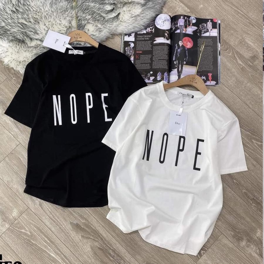 [HÀNG QUẢNG CHÂU CAO CẤP] Áo thun Nope cho nữ