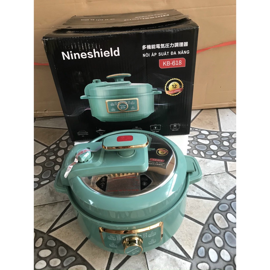 Nồi áp xuất đa năng Nineshield kb 618,nồi áp suất , nồi nấu cháo, nấu cơm, ăn lẩu bản mới nhất 2021"