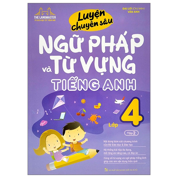 Sách - Luyện chuyên sâu ngữ pháp và từ vựng tiếng anh lớp 4 tập 2