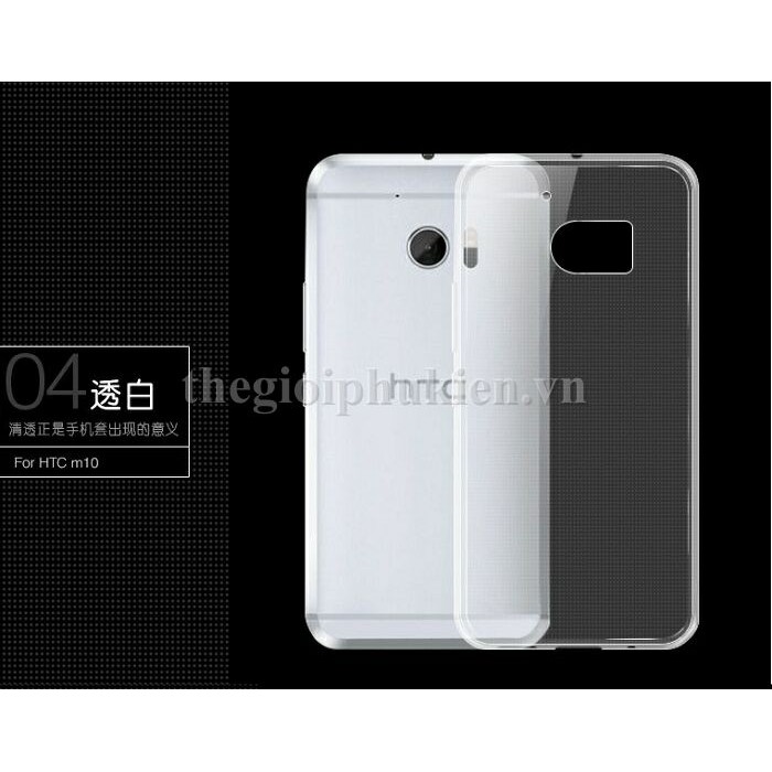 Ốp lưng dẻo trong HTC 10 Evo, HTC One M10, HTC 10, Desire 10 Pro